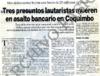 Tres presuntos lautaristas mueren en asalto bancario en Coquimbo